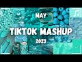 Tiktok mashup may 2023  not clean