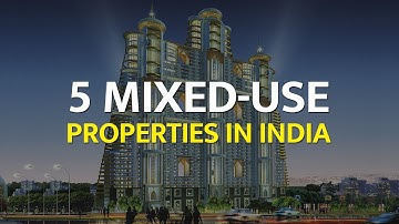 5 Mixed use Properties in India II Delhi NCR Properties