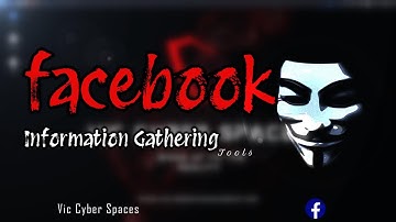 facebook information gathering in kali linux || Vic Cyber Spaces