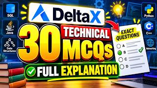 DeltaX 30 Technical MCQs 🔥 | Exact Questions + Full Explanation | Recruitment Exam Preparation Update