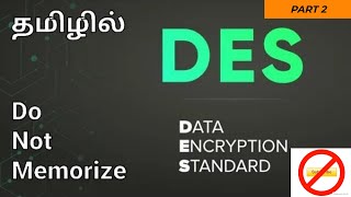 Data Encryption Standard (DES) in Tamil | DES key Schedule| DES Decryption | Do not memorize Part 2