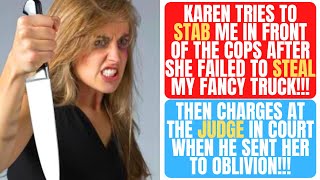 KAREN CHARGES AT THE JUDGE IN COURT AFTER SHE TRIED STABBING ME \& STEAL MY TRUCK!!! r\/EntitledPeople