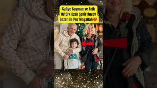 Safiye Soyman Ve Faik Öztürk Uzak Şehir Kuzey Gezer Ile Poz Maşallah