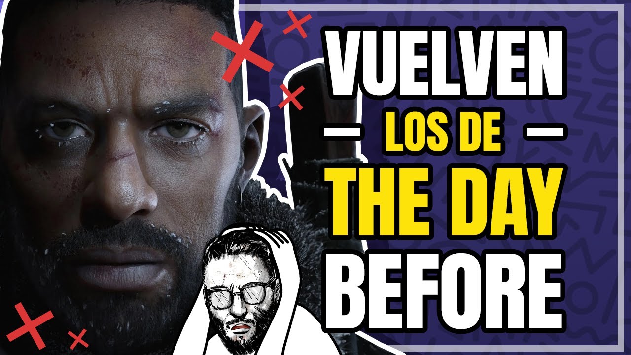 Los ESTAFADORES de The Day Before VUELVEN