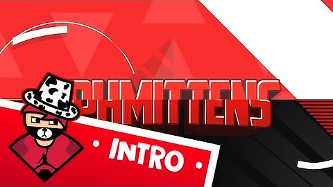 PHMittens - 2D Intro [Free] Made On Android 100% | Almost a 100K+ client
