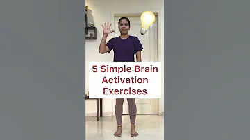 5 Simple Exercises for Brain activation & Concentration