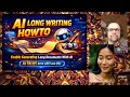 AI Long Writing Howto | Enabling Generating Long Documents with AI