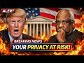 The Supreme Court Is About to Change Everything You Thought Was Private