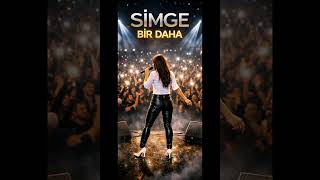 Bir daha #simge #pop #şarkı #shorts