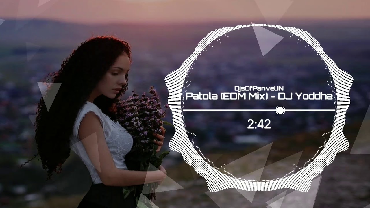 Patola (EDM Mix) - DJ Yoddha