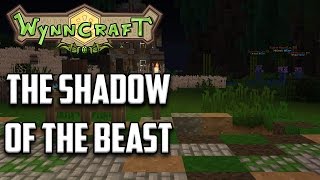 Wynncraft Quests | Gavel | The shadow of the beast