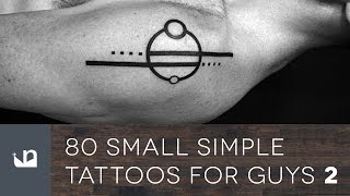 80 Small Simple Tattoos For Guys - Part Two