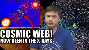 Incredible First Images of the Cosmic Web in the X-Rays