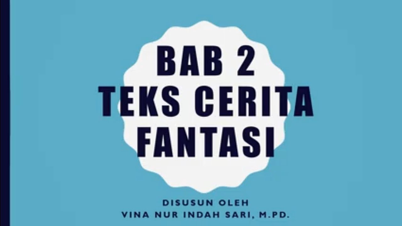 TEKS CERITA IMAJINASI PART 1 - YouTube
