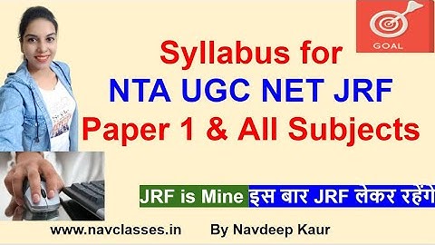 Syllabus for NTA UGC NET JRF Paper 1 & All Subjects 2021- Way to JRF