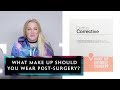 Discover The New Make Up For Use After Surgery | Dr Sarah Tonks