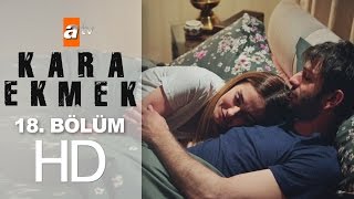 Kara Ekmek 18. Bölüm - atv