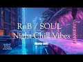 【 RnB / SOUL 】Night Pool Lounge vol 50 – Winter SOUL