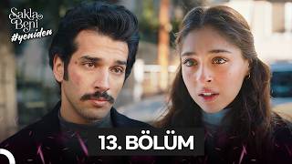 Sakla Beni 13. Bölüm | Sana Değer İncila'm...