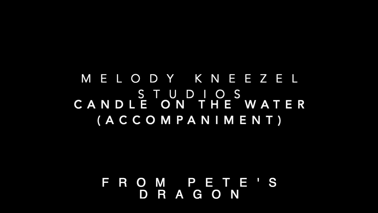 Candle on the Water YouTube