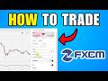 How To Trade On FXCM (2026) (Best Method)