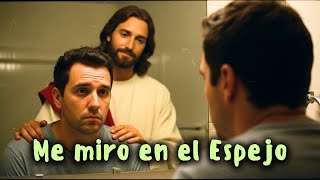 Me Miro En El Espejo - Canción Cristiana Que Te Hará Llorar 😭 Himno De Restauración