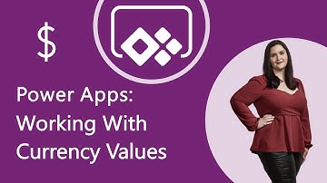 PowerApps - Working with Currency Values