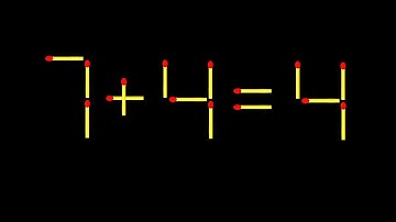 Move only 1 stick to make the equation correct. Matchstick puzzle 7+4=4