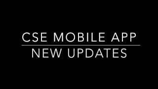 New Updates with the CSE Mobile App