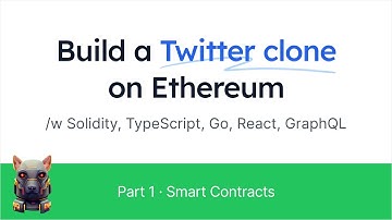 Build a Twitter Clone on Ethereum - Part 1 - Smart Contracts