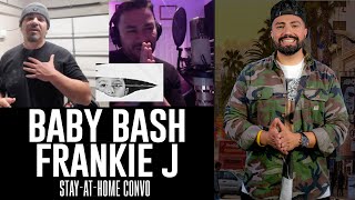Baby Bash and Frankie J Behind the Making of "The Trials of Gabriel" | Stay-At-Home Convo