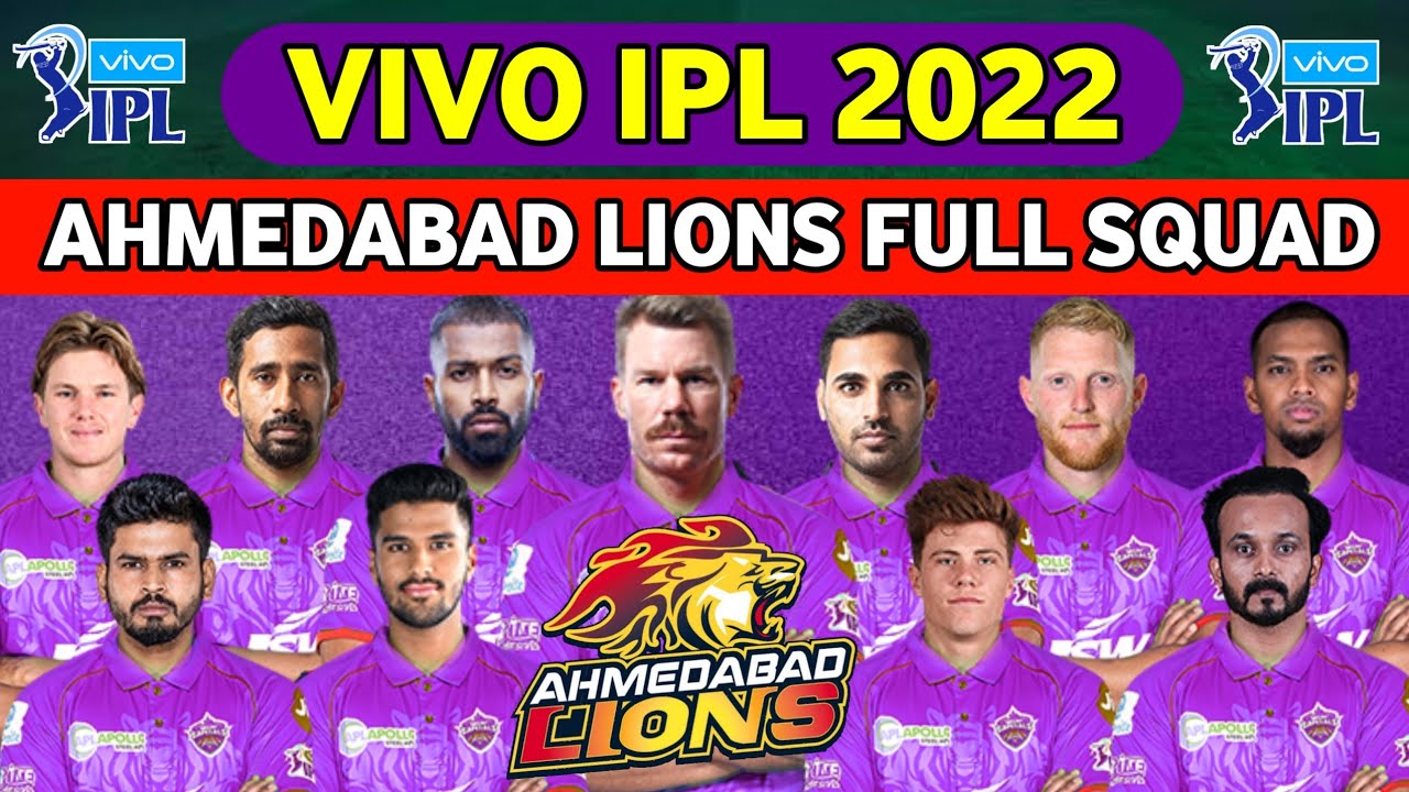 TATA IPL 2022 :- Ahmedabad Lions Full Squad | All Teams Squad 2022 IPL | Full and Final Squad