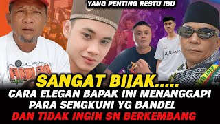 SANGAT BIJAK! Cara ELEGAN Bapak Ini Menyentil Para Sengkuni yang Gak Mau SN Maju  |PENTING RESTU IBU