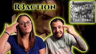 Bullet In The Head - 1993 | (Rage Against The Machine) - Reaction Request!