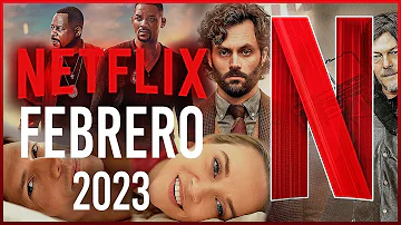 Novedades Netflix febrero 2023