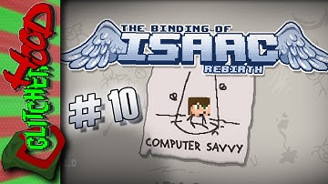 THE BINDING OF ISAAC REBIRTH Gameplay ITA - #10 - Computer Savvy