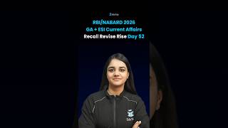 General Awareness &amp; ESI Current Affairs for RBI Grade B &amp; NABARD Grade A | Day 52