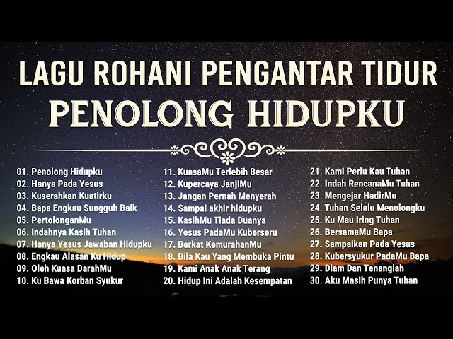 Lagu Rohani Paling Teduh Pengantar Tidur 2024 Bikin Hati Tenang - Lagu Rohani Trbaik 2024 Terpopuler class=