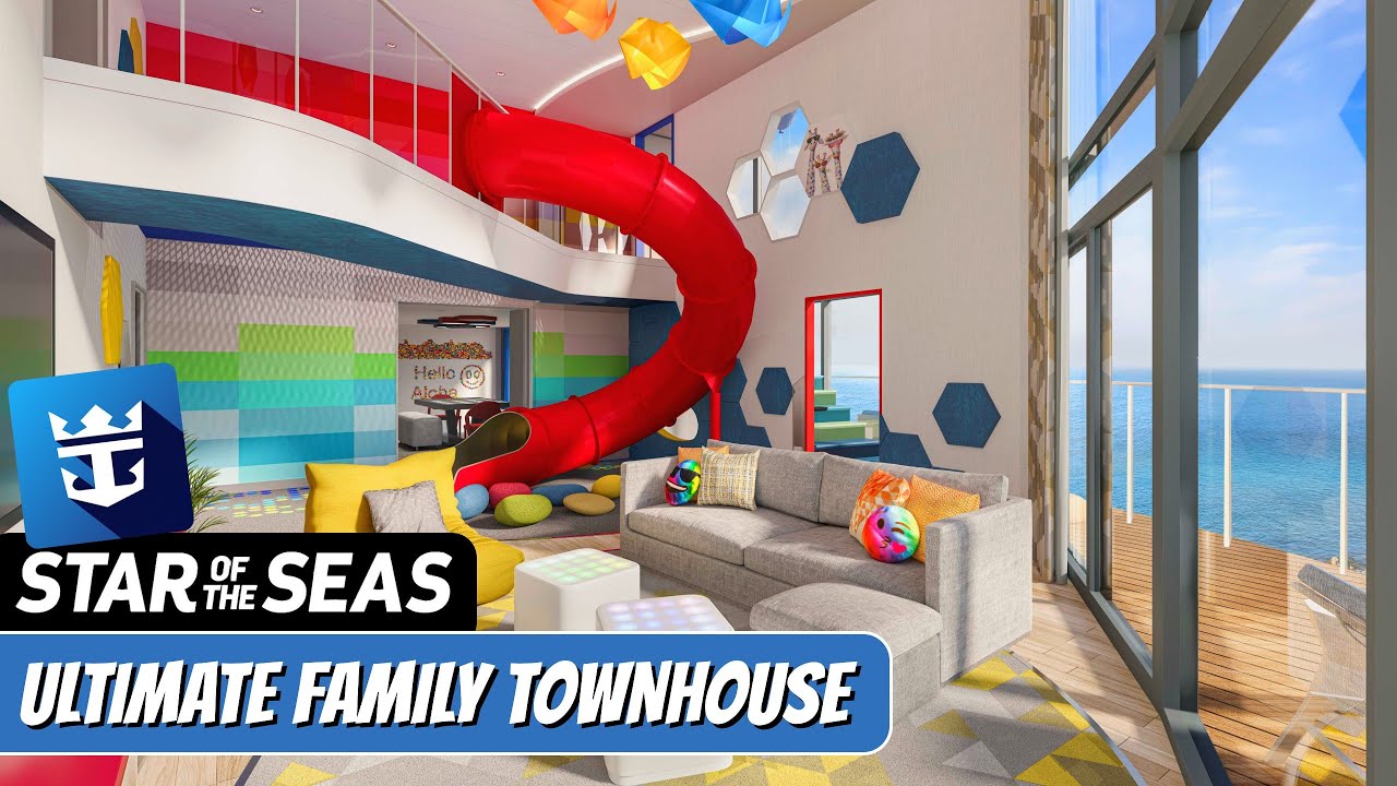 Star of the Seas Ultimate Family Townhouse Walkthrough Tour Royal