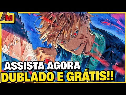 COMO ASSISTIR CHAINSAW MAN DUBLADO?! (Totalmente GRÁTIS) 