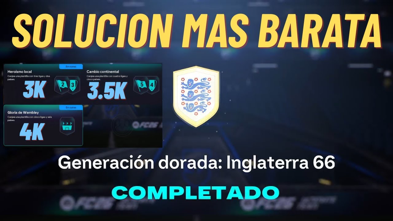 GENERACION DORADA: INGLATERRA 66 - SOLUCION FC26