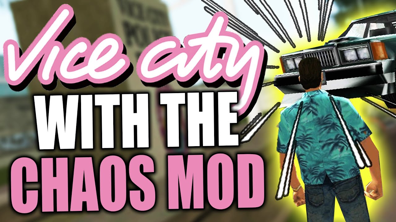 I destroyed GTA Vice City with the Chaos Mod - YouTube