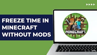How To Freeze Time In Minecraft Without Mods |  No Mods Freeze Time screenshot 4