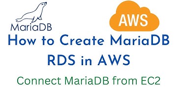 How to Create MariaDB RDS in AWS | How to Connect MariaDB RDS using EC2 Instance | AWS RDS Tutorial