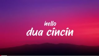 Hello 👋 - Dua cincin [Two Rings] ~ Never share your feelings with others / ENG SUB LYRICS VIDEO🙅