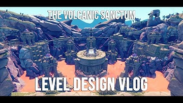 The Volcanic Sanctum – Level Design Breakdown