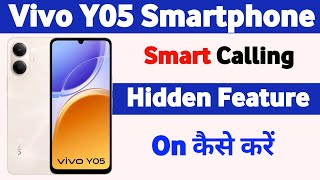 how to enable smart call setting vivo y05 | vivo y05 smart call kaise kare
