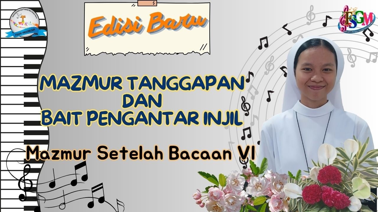 MAZMUR TANGGAPAN SETELAH BACAAN VI, MALAM PASKAH 2026. EDISI BARU