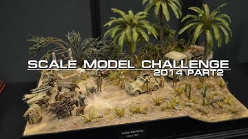 Scale Model Challenge 2014 part 2