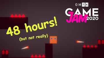 Making a Game in 48 Hours | GMTK GameJam 2020